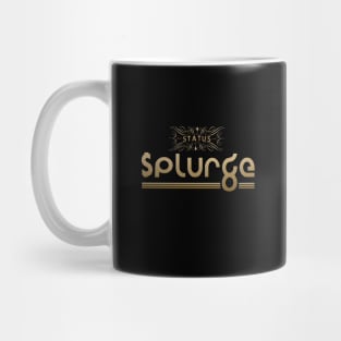 Splurge Mug